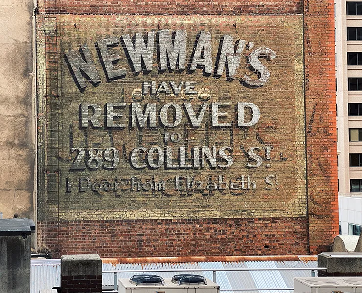 old melbourne sign 'newman's have removed'